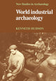Book cover of: World Industrial Archaeology