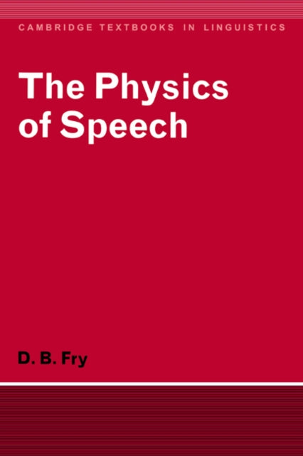 Book cover of: Physics of Speech