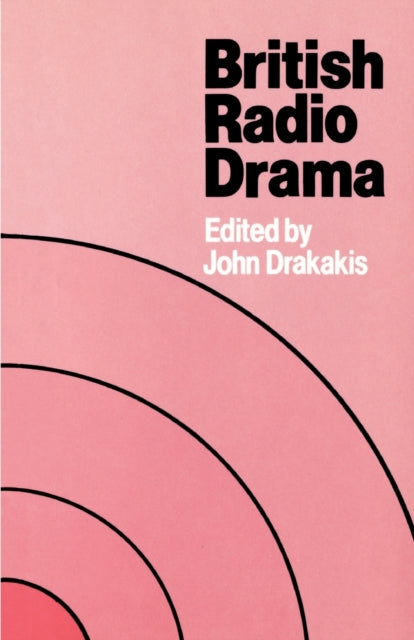 Book cover of: British Radio Drama