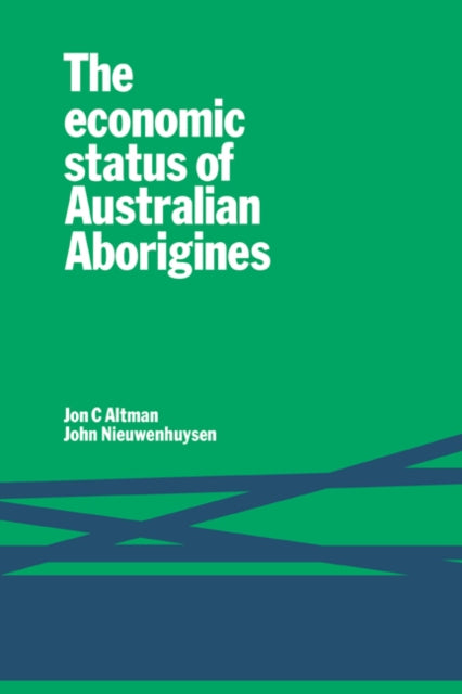 Book cover of: Economic Status of Australian Aborigines