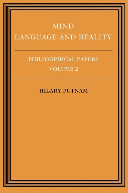Book cover of: Philosophical Papers: Volume 2, Mind, Language and Reality. By: Hilary Putnam