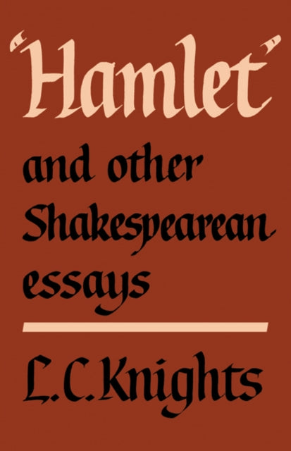 Book cover of: Hamlet and Other Shakespearean Essays