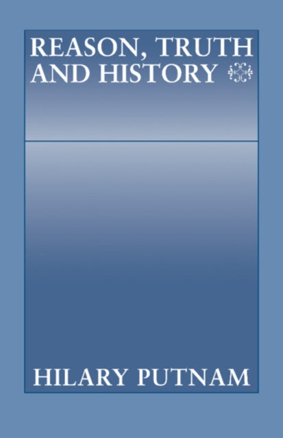 Book cover of: Reason, Truth and History