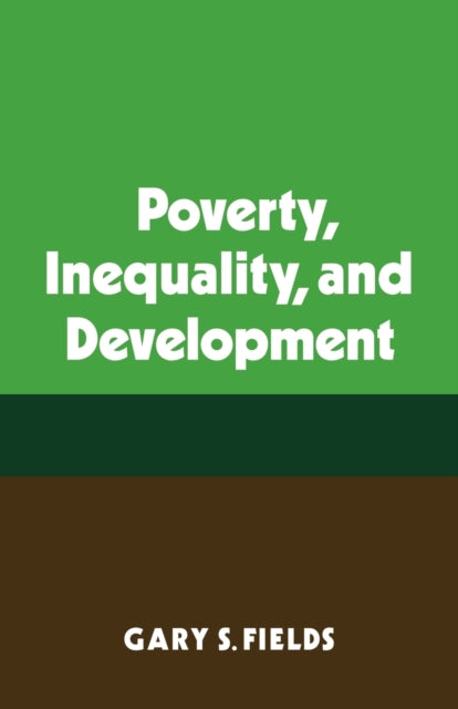 Book cover of: Poverty, Inequality, and Development