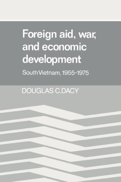 Book cover of: Foreign Aid, War, and Economic Development