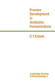 Book cover of: Process Development in Antibiotic Fermentations