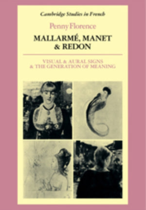 Mallarme, Manet and Redon
