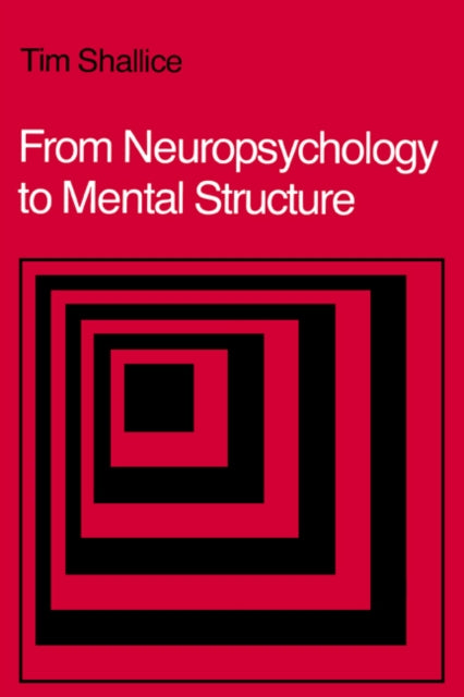 Book cover of: From Neuropsychology to Mental Structure