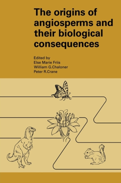 Book cover of: Origins of Angiosperms and their Biological Consequences