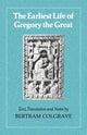 Book cover of: Earliest Life of Gregory the Great. By: Bertram Colgrave