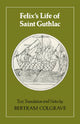 Book cover of: Felix's Life of Saint Guthlac. By: Bertram Colgrave