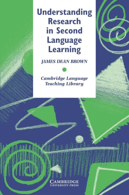 Book cover of: Understanding Research in Second Language Learning