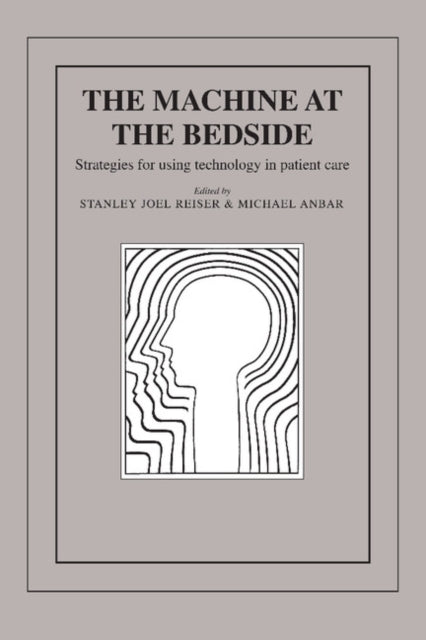Book cover of: Machine at the Bedside