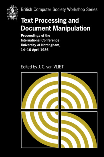 Book cover of: Text Processing and Document Manipulation. By: J. C. van Vliet