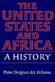 Book cover of: United States and Africa. By: Peter Duignan