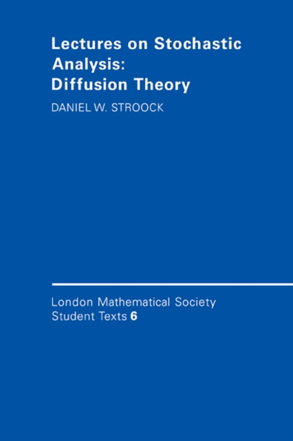 Book cover of: Lectures on Stochastic Analysis: Diffusion Theory