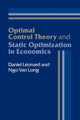 Book cover of: Optimal Control Theory and Static Optimization in Economics
