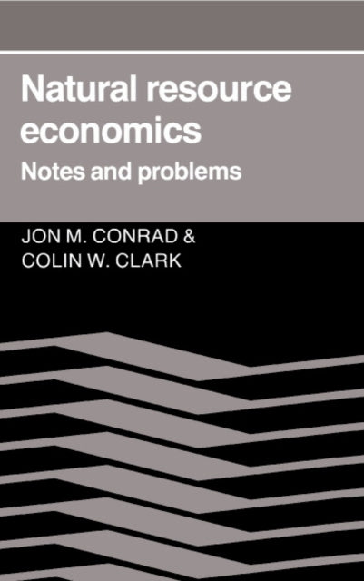 Book cover of: Natural Resource Economics