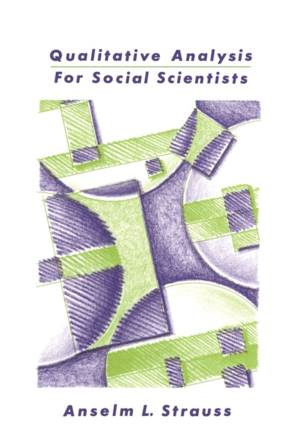 Book cover of: Qualitative Analysis for Social Scientists