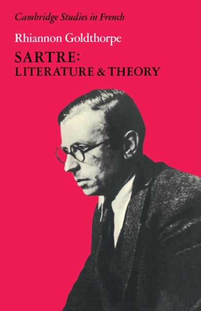 Book cover of: Sartre: Literature and Theory