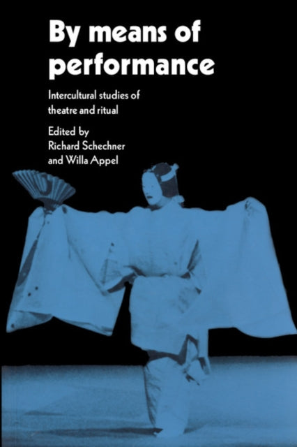 Book cover of: By Means of Performance