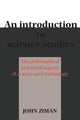 Book cover of: Introduction to Science Studies. By: John M. Ziman