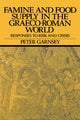 Book cover of: Famine and Food Supply in the Graeco-Roman World