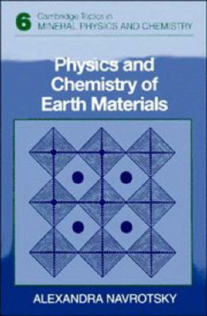 Book cover of: Physics and Chemistry of Earth Materials