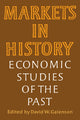 Book cover of: Markets in History. By: David W. Galenson