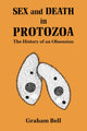 Book cover of: Sex and Death in Protozoa. By: Graham Bell