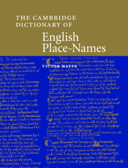 Book cover of: Cambridge Dictionary of English Place-Names