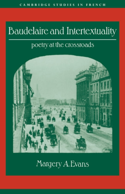 Book cover of: Baudelaire and Intertextuality