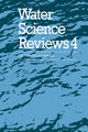 Book cover of: Water Science Reviews 4: Volume 4. By: Felix Franks