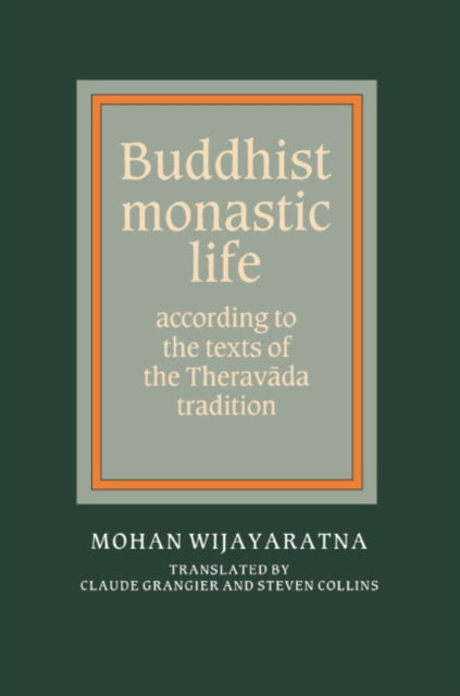 Book cover of: Buddhist Monastic Life
