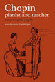 Book cover of: Chopin: Pianist and Teacher