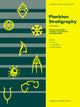 Book cover of: Plankton Stratigraphy: Volume 1, Planktic Foraminifera, Calcareous Nannofossils and Calpionellids
