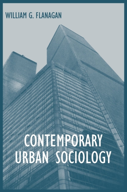 Book cover of: Contemporary Urban Sociology