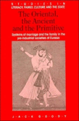 The Oriental, the Ancient and the Primitive