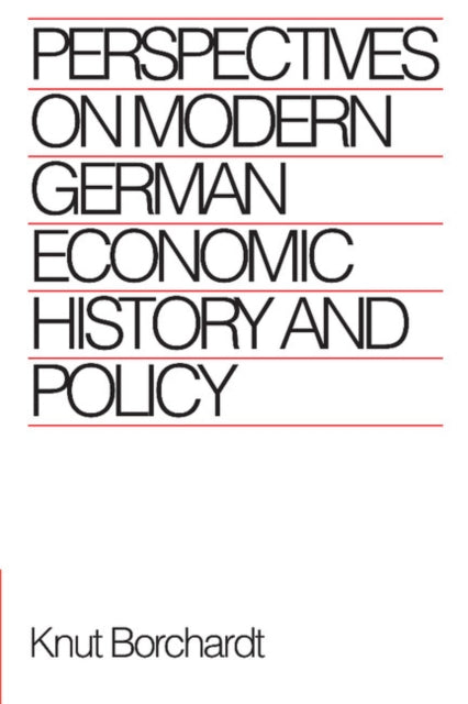 Book cover of: Perspectives on Modern German Economic History and Policy