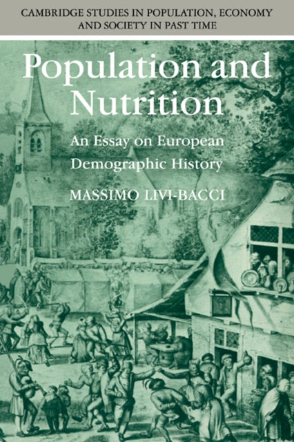 Book cover of: Population and Nutrition. By: Massimo Livi-Bacci