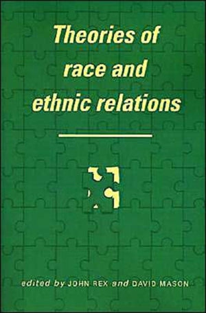 Theories of Race and Ethnic Relations