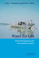Book cover of: Water for Life. By: Jr, James L. Wescoat