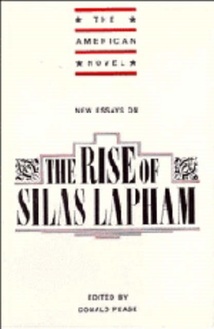 Book cover of: New Essays on The Rise of Silas Lapham