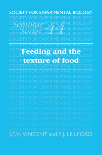 Book cover of: Feeding and the Texture of Food