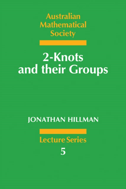 Book cover of: 2-Knots and their Groups