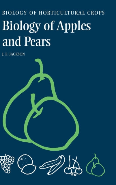 Book cover of: Biology of Apples and Pears. By: John E. Jackson