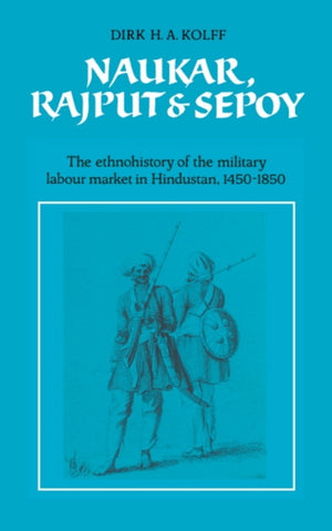 Naukar, Rajput, and Sepoy
