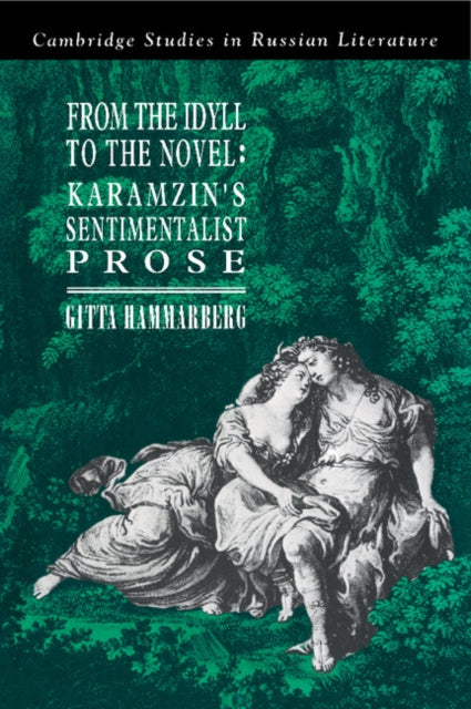 Book cover of: From the Idyll to the Novel