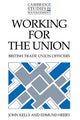 Book cover of: Working for the Union