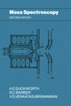 Book cover of: Mass Spectroscopy. By: H. E. Duckworth